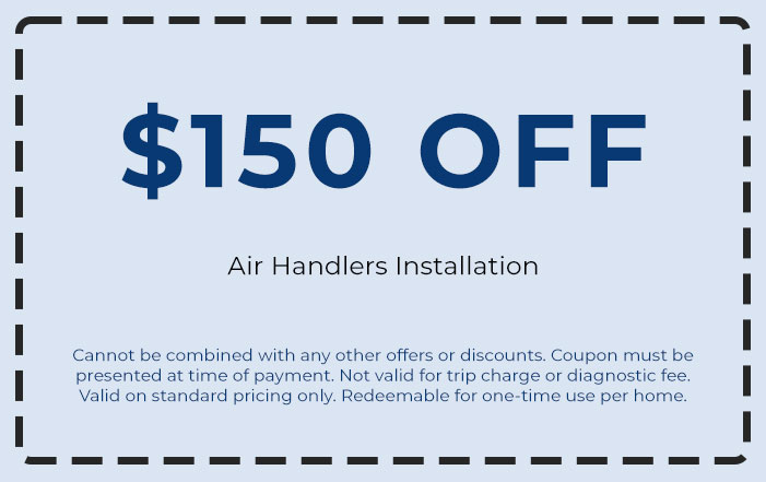 0 OFF coupon for air handlers installation at Chad's AC Direct, with terms for one-time home use and exclusions on trip charges.